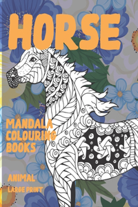 Mandala Colouring Books Large Print - Animal - Horse