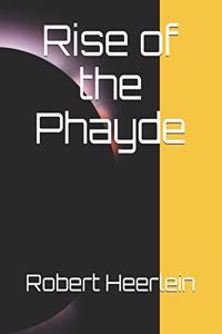 Rise of the Phayde