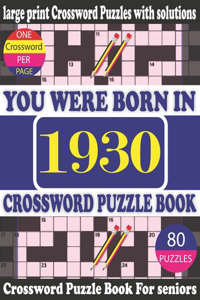 You Were Born in 1930