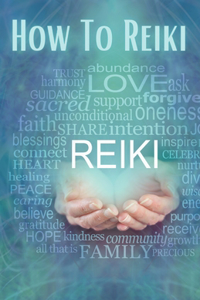 How To Reiki