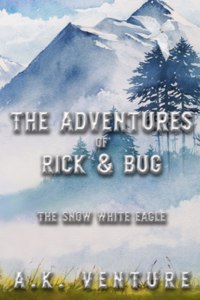 The Adventures of Rick & Bug