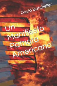 Manifiesto Patriota Americano