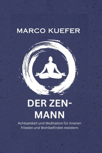 Der Zen-Mann