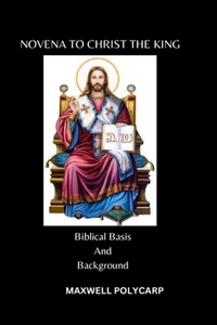 Novena To Christ The King