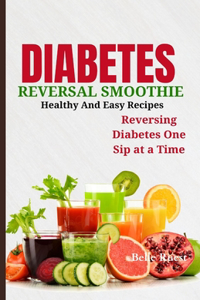 Diabetes Reversal Smoothie