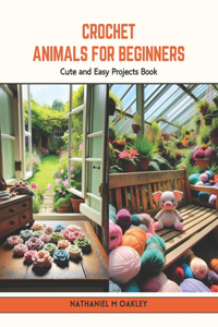 Crochet Animals for Beginners