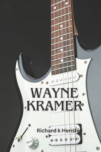 Wayne Kramer