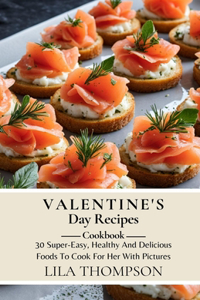 Valentine's Day Recipes Cookbook