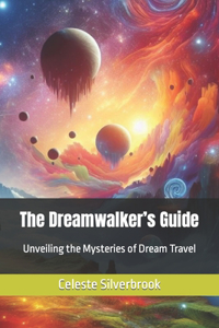 Dreamwalker's Guide