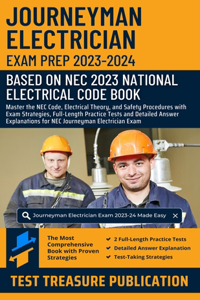 Journeyman Electrician Exam Prep 2023-2024