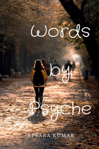 Words by Psyche