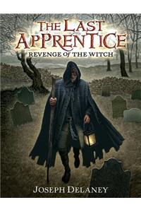 Last Apprentice: Revenge of the Witch (Book 1)