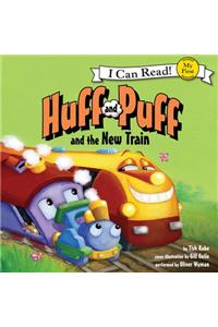 Huff and Puff and the New Train