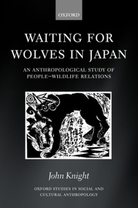 Waiting for Wolves in Japan