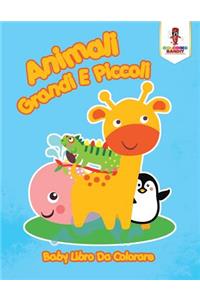 Animali Grandi E Piccoli