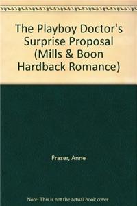 Playboy Doctor's Surprise Proposal