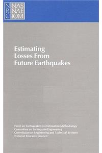 Estimating Losses from Future Earthquakes