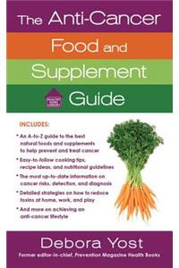 The Anti-Cancer Food and Supplement Guide