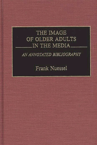 Image of Older Adults in the Media