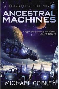 Ancestral Machines