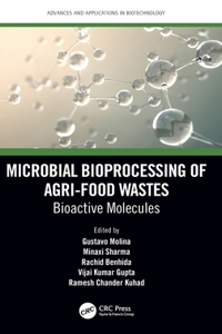 Microbial Bioprocessing of Agri-Food Wastes