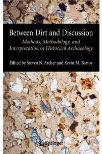 Between Dirt and Discussion