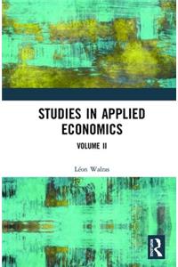 Studies in Applied Economics, Volume II