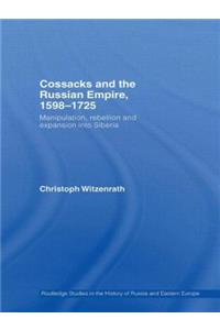 Cossacks and the Russian Empire, 1598-1725