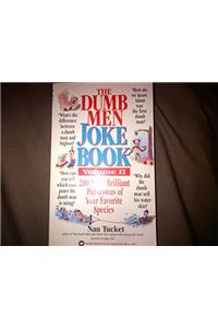 Dumb Men Joke Book - Volume II