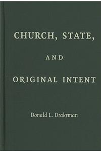 Church, State, and Original Intent