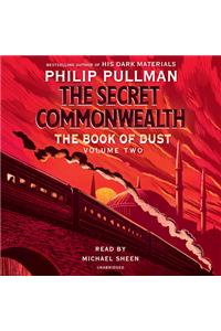 The Book of Dust: The Secret Commonwealth (Book of Dust, Volume 2)