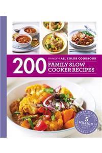 200 Family Slow Cooker Recipes