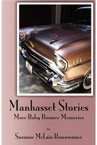 Manhasset Stories - More Baby Boomer Memories