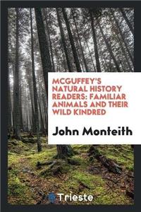 McGuffey's Natural History Readers