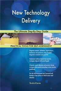New Technology Delivery The Ultimate Step-By-Step Guide