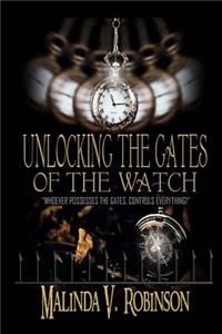Unlocking the Gates of the Watch