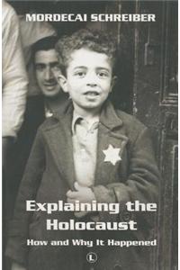 Explaining the Holocaust