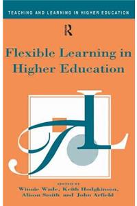 Flexible Learning in Higher Education