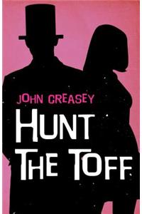 Hunt The Toff