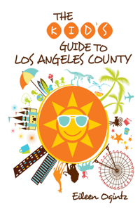 Kid's Guide to Los Angeles County