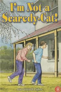 I'm Not a Scaredy Cat!