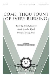 Come, Thou Fount Of Every Blessing