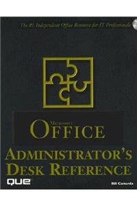 Ms Office Administrators' Desk Reference