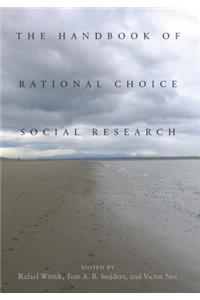 The Handbook of Rational Choice Social Research