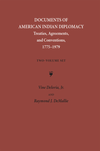 Documents of American Indian Diplomacy (2 Volume Set)