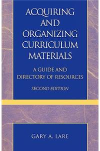 Acquiring and Organizing Curriculum Materials