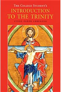 The College Student�s Introduction to the Trinity