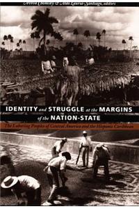 Identity and Struggle at the Margins of the Nation-State