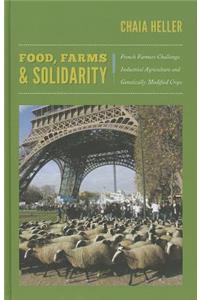 Food, Farms, and Solidarity