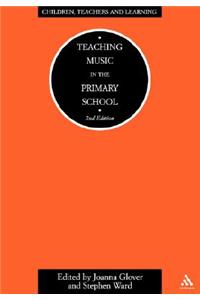 Teaching Music in the Primary School 2/E